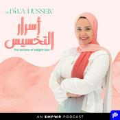 Podcast The Secrets of Weight Loss with Dr. Dina Hussein | أسرارالتخسيس مع الدكتورة دينا حسين