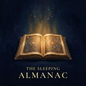 Podcast The Sleeping Almanac: Sleep Stories for Adults from Myth and Fairy Tale
