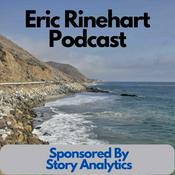 Podcast Eric Rinehart Podcast