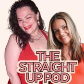 Podcast The Straight Up Pod