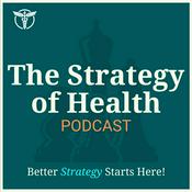 Podcast The Strategy of Health