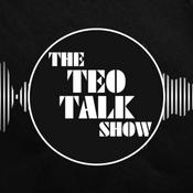 Podcast The Teo Talk Show
