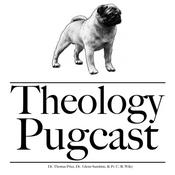Podcast The Theology Pugcast