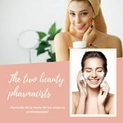 Podcast The Two Beauty Pharmacists