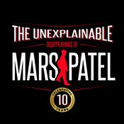 The Unexplainable Disappearance of Mars Patel