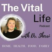 Podcast The Vital Life