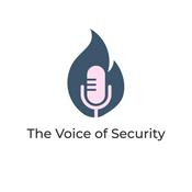 Podcast The Voice of Security