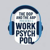 Podcast The Work Psych Pod