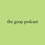 Podcast the goop podcast