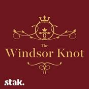 The Windsor Knot: A Royal Wedding Podcast