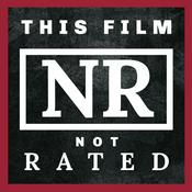 Podcast This Film Not Rated