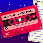 Podcast This Is Not a Song Chart