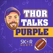 Podcast Thor Talks Purple: a Minnesota Vikings Podcast