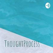 Podcast ThoughtProcess