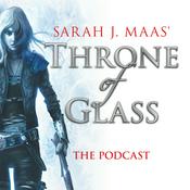 Podcast Throne of Glass - The Podcast