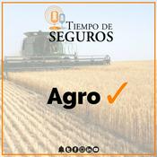 Podcast Tiempo de Seguros -Agro