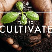Podcast Time to Cultivate