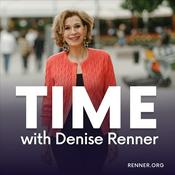 Podcast Time with Denise Renner