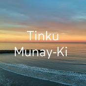 Podcast Tinku Munay-Ki