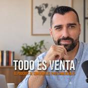Podcast Todo es Venta