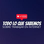 Podcast Todo lo que sabemos