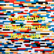 Podcast Todo Sobre Instrumentos Musicales