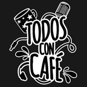 Podcast TodosConCafe
