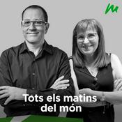 Podcast Tots els matins del món