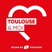 Podcast Toulouse & moi