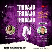 Podcast Trabajo, Trabajo, Trabajo