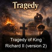 Podcast Tragedy of King Richard II (version 2)