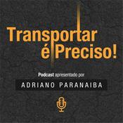 Podcast Transportar é Preciso!