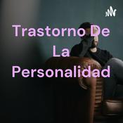 Podcast Trastorno De La Personalidad
