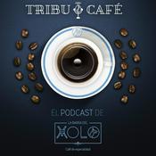 Podcast TRIBU CAFÉ