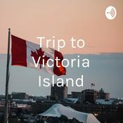 Podcast Trip to Victoria Island