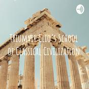 Podcast Triumvir Clio's School of Classical Civilization