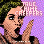 Podcast True Crime Creepers