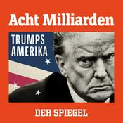 Podcast Trumps Amerika: Der USA-Podcast des SPIEGEL