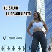 Podcast Tu salud al descubierto
