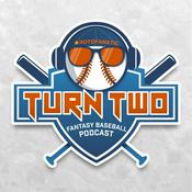 Podcast Turn Two Fantasy Baseball Podcast