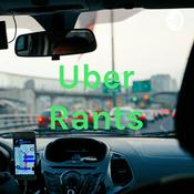 Podcast Uber Rants