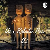 Podcast Um Relato Por Aí