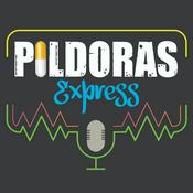 Podcast PILDORAS EXPRESS