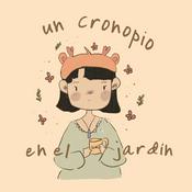 Podcast Un cronopio en el jardín