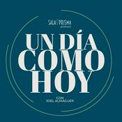 Podcast Un Día Como Hoy
