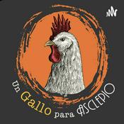 Podcast UN GALLO PARA ASCLEPIO