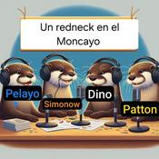 Podcast Un redneck en el Moncayo.
