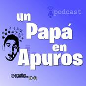 Podcast Un papá en apuros