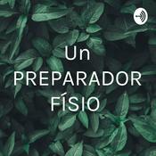 Podcast Un PREPARADOR FÍSIO