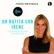 Podcast Un ratito con Irene
